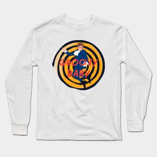 Groovy Baby Long Sleeve T-Shirt